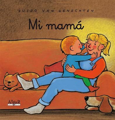 Mi mamá (ESP) (lligada) | 9788498451672 | Van Genechten, Guido | Librería online de Figueres / Empordà