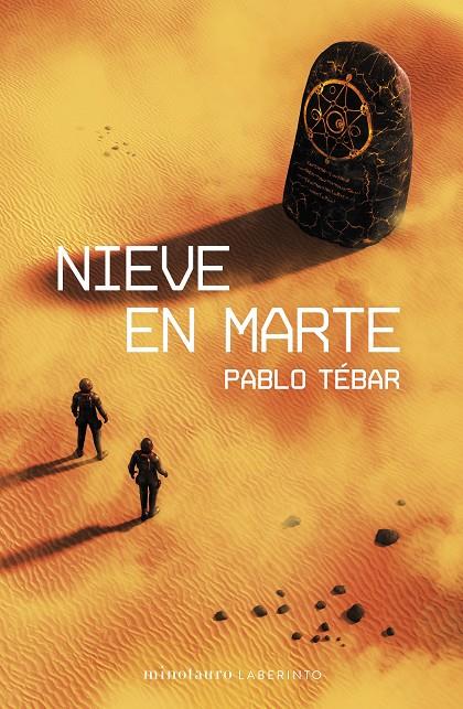 Nieve en Marte | 9788445017999 | Tébar Goyanes, Pablo | Librería online de Figueres / Empordà