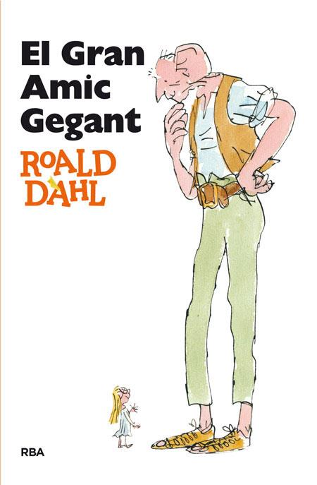 El Gran Amic Gegant | 9788482644943 | Dahl Roald | Llibreria online de Figueres i Empordà