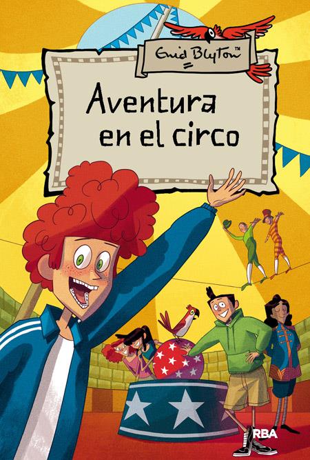 Aventura en el circo | 9788427204188 | BLYTON , ENID | Llibreria online de Figueres i Empordà