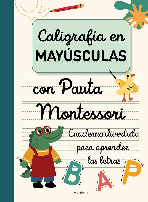 Caligrafía en mayúsculas con pauta Montessori | 9788419650931 | Varios autores | Llibreria online de Figueres i Empordà