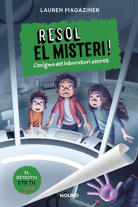 Resol el misteri! #06. L'enigma del laboratori secret | 9788427241640 | Magaziner, Lauren | Llibreria online de Figueres i Empordà