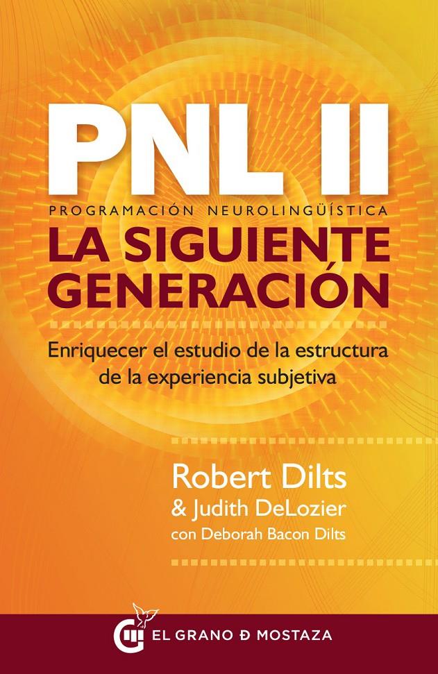 PNL II | 9788494614408 | Dilts, Robert/DeLozier, Judith/Bacon Dilts, Deborah | Llibreria online de Figueres i Empordà