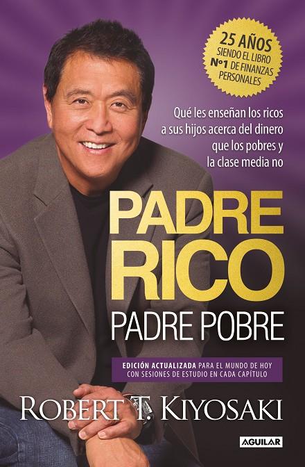 Padre Rico, padre Pobre (edición especial ampliada, actualizada y en tapa dura) | 9788403524774 | Kiyosaki, Robert T. | Llibreria online de Figueres i Empordà