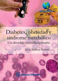 DIABETES OBESIDAD Y SINDROME METABOLICO | 9786074484816 | Balderas renteria, Isaias | Llibreria online de Figueres i Empordà