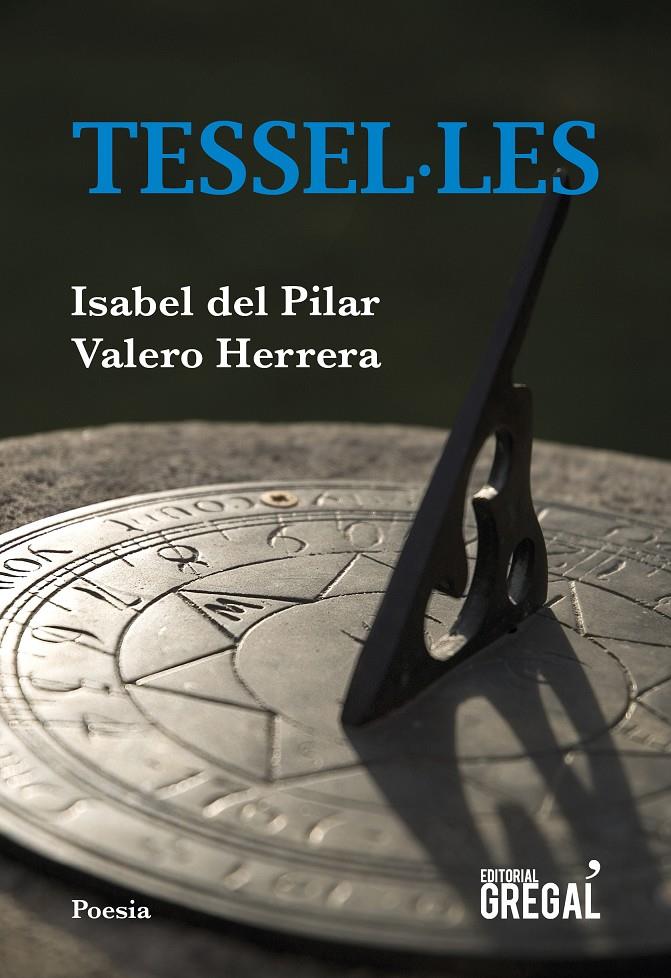 Tessel·les | 9788417660222 | Valero Herrera, Isabel del Pilar | Llibreria online de Figueres i Empordà