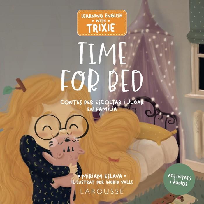 Learning English with Trixie. Time for Bed | 9788419739674 | Eslava, Miriam | Librería online de Figueres / Empordà