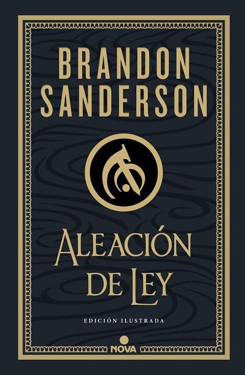 Aleación de ley (Wax & Wayne: edición ilustrada 1) | 9788419260215 | Sanderson, Brandon | Llibreria online de Figueres i Empordà