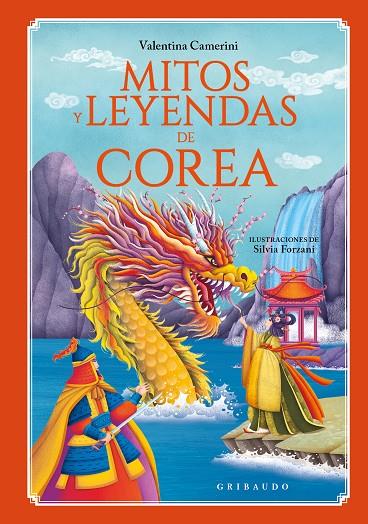 Mitos y leyendas de Corea | 9788412901160 | Camerini, Valentina | Librería online de Figueres / Empordà