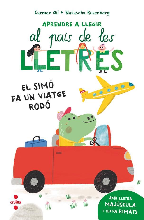 Aprendre a llegir #02. El Simó fa un viatge rodó (PAL) | 9788466157957 | Gil, Carmen | Llibreria online de Figueres i Empordà