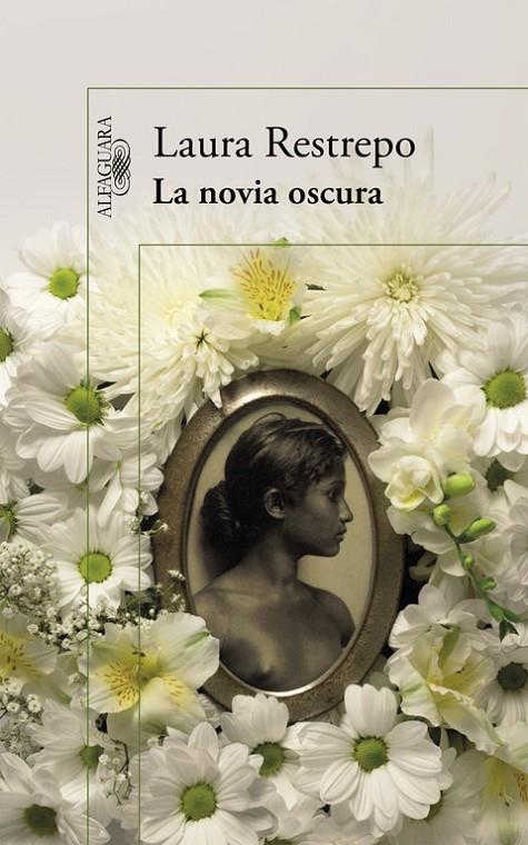 La novia oscura | 9788420419244 | Restrepo, Laura | Llibreria online de Figueres i Empordà