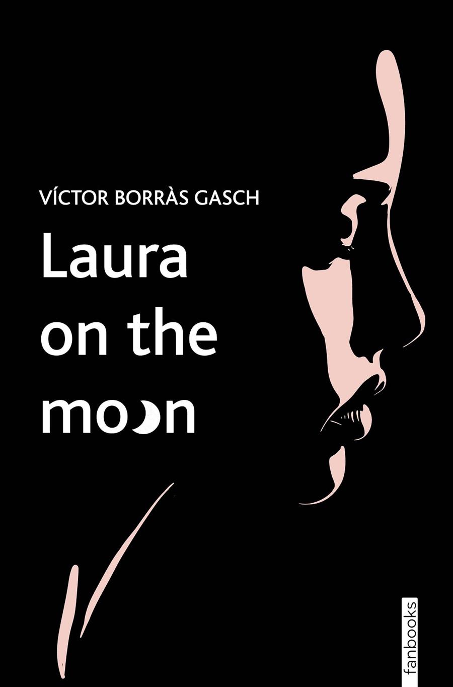 Laura on the moon | 9788419150622 | Borràs Gasch, Víctor | Librería online de Figueres / Empordà