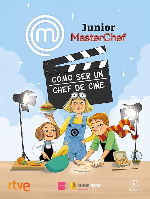 MasterChef Junior. Cómo ser un chef de cine | 9788467074499 | Shine/RTVE | Llibreria online de Figueres i Empordà