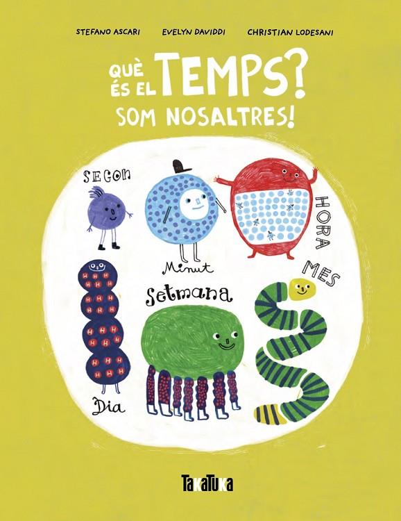 Què és el temps? | 9788418821981 | Ascari, Stefano | Librería online de Figueres / Empordà