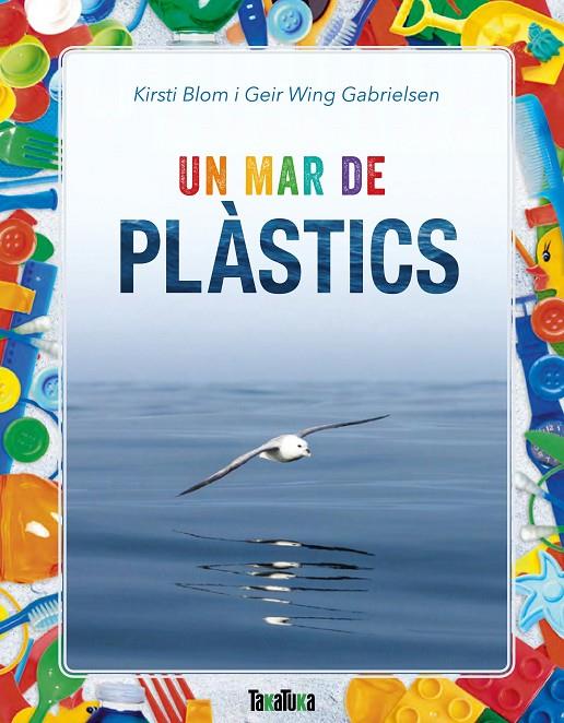 Un mar de plàstics | 9788417383183 | Blom, Kirsti/Wing Gabrielsen, Geir | Llibreria online de Figueres i Empordà