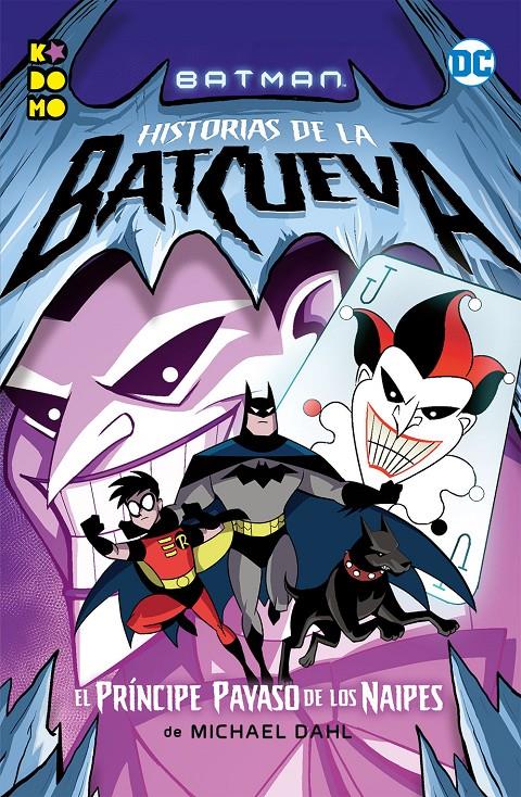 Batman: Historias de la Batcueva. El príncipe payaso de los naipes | 9788417665180 | Dahl, Michael | Llibreria online de Figueres i Empordà