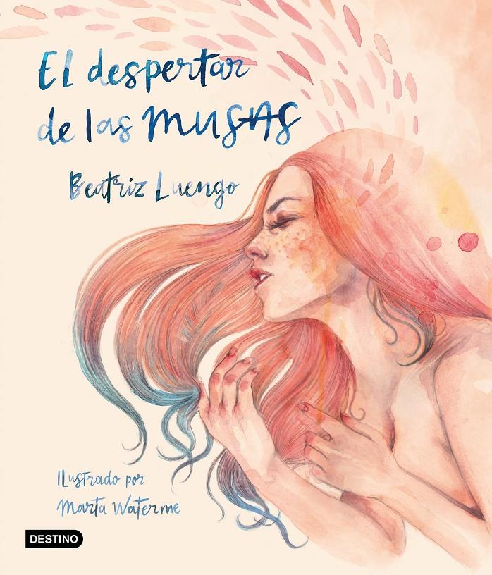 El despertar de las musas | 9788408215530 | Beatriz Luengo | Llibreria online de Figueres i Empordà