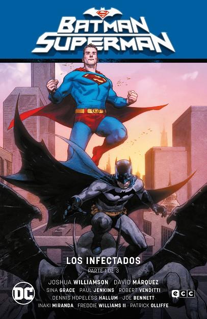 Batman/Superman #01: Los infectados Parte 1 (El infierno se alza Parte 1) | 9788419186904 | Williamson, Joshua/Jenkins, Paul/Grace, Sina/Hopeless, Dennis/Venditti, Robert | Librería online de Figueres / Empordà