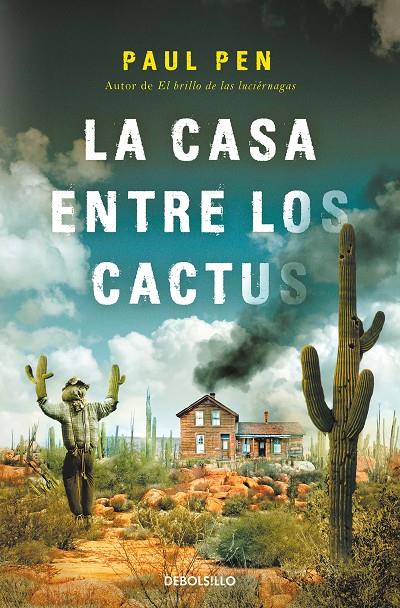 La casa entre los cactus | 9788466377522 | Pen, Paul | Librería online de Figueres / Empordà