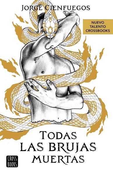 Todas las brujas muertas | 9788408279051 | Cienfuegos, Jorge | Llibreria online de Figueres i Empordà