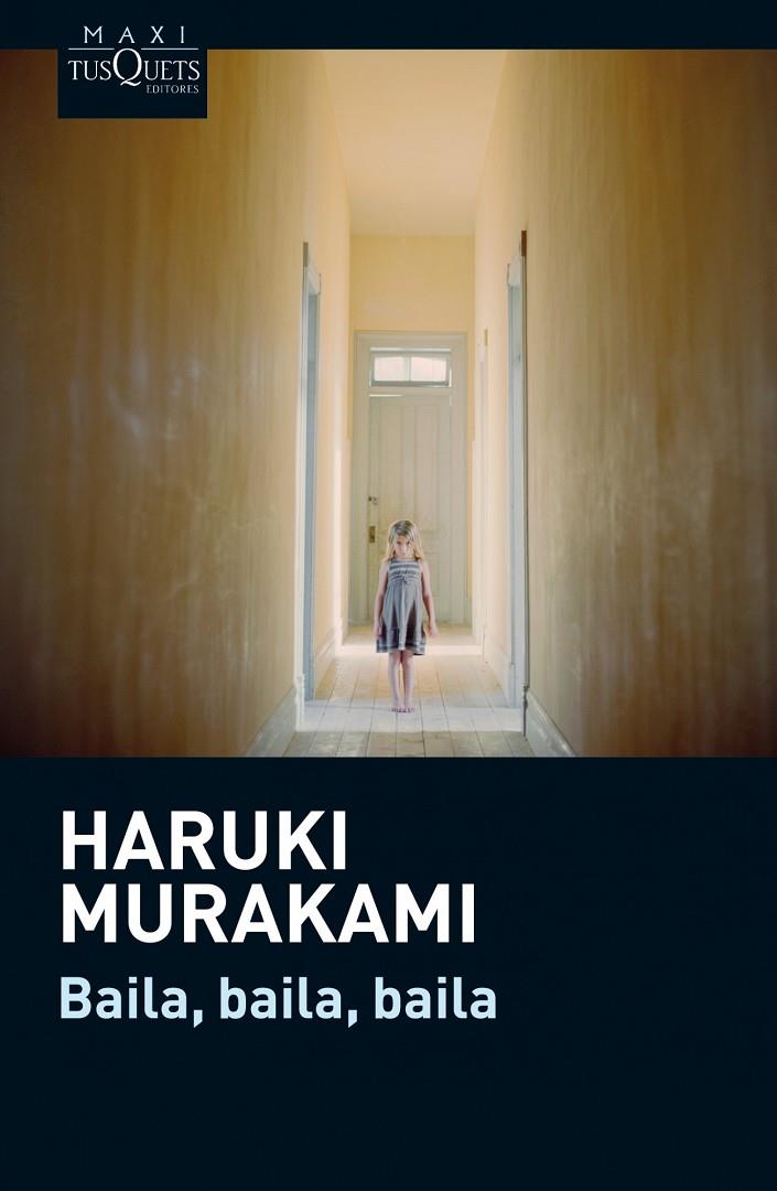 Baila, baila, baila | 9788483837665 | Murakami, Haruki | Llibreria online de Figueres i Empordà