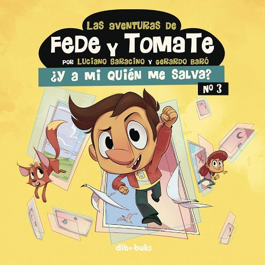 Las aventuras de Fede y Tomate #03 | 9788417294632 | Saracino, Luciano/Baró, Gerardo | Llibreria online de Figueres i Empordà