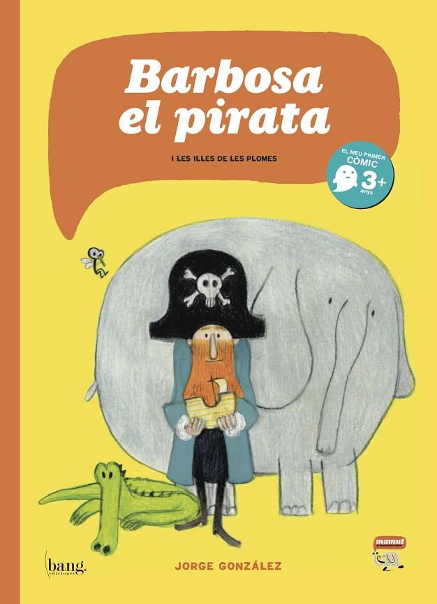 En Barbosa, el pirata (CAT) | 9788415051565 | González, Jorge | Librería online de Figueres / Empordà