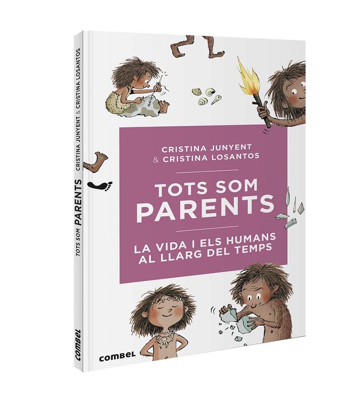 Tots som parents. La vida i els humans al llarg del temps | 9788491016717 | Junyent Rodríguez, Maria Cristina | Llibreria online de Figueres i Empordà