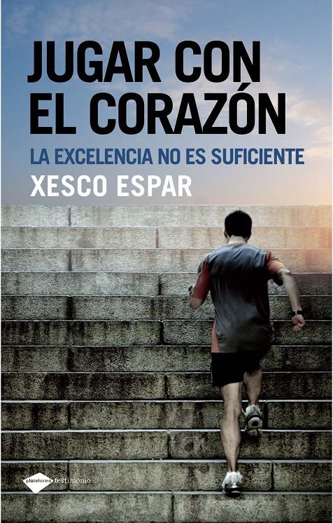 Jugar con el corazón | 9788496981751 | Espar Moya, Xesco | Llibreria online de Figueres i Empordà