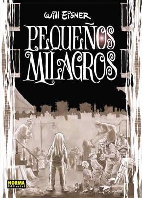 PEQUEÑOS MILAGROS | 9788484314141 | Eisner, Will | Librería online de Figueres / Empordà