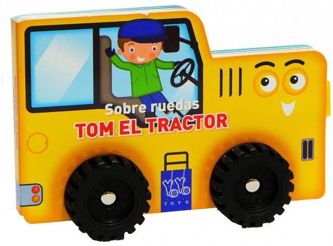 Tom el tractor | 9788408124108 | YOYO | Llibreria online de Figueres i Empordà