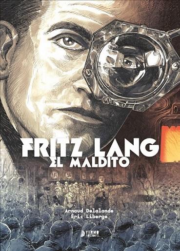 FRITZ LANG EL MALDITO | 9788410446205 | Delalande, Arnaud / Liberge, Éric | Llibreria online de Figueres i Empordà