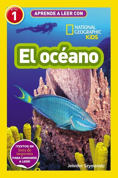 Aprende a leer con National Geographic (Nivel 1) - El océano | 9788411320443 | Szymanski, Jennifer | Llibreria online de Figueres i Empordà