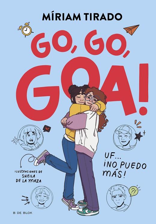 Me llamo Goa #04 - Go, go, Goa! | 9788419910530 | Tirado, Míriam | Librería online de Figueres / Empordà