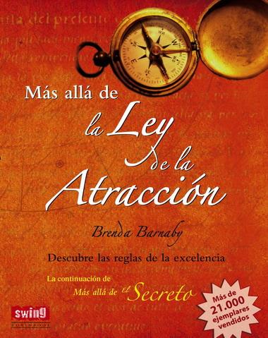 Más allá de la ley de la atracción (rústica) | 9788496746480 | Barnaby, Brenda | Llibreria online de Figueres i Empordà