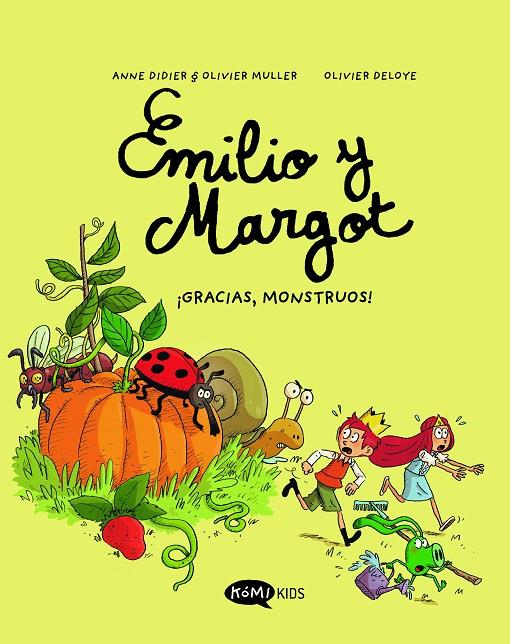 Emilio y Margot #04. ¡Gracias monstruos! | 9788419183422 | Didier, Anne/Muller, Olivier | Librería online de Figueres / Empordà