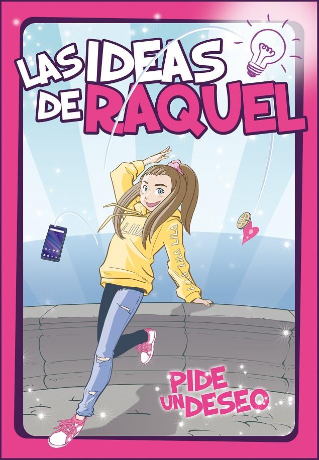 Pide un deseo (Las ideas de Raquel #01) | 9788448856281 | Las ideas de Raquel | Llibreria online de Figueres i Empordà