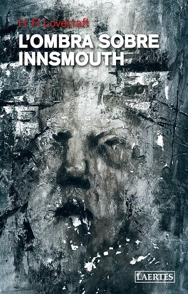 L'ombra sobre Innsmouth (CAT) | 9788418292101 | Lovecraft, H. P. | Llibreria online de Figueres i Empordà