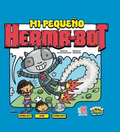 Mi pequeño Herma-bot | 9788416435234 | Lemke, Amy/Lemke, Donald | Llibreria online de Figueres i Empordà