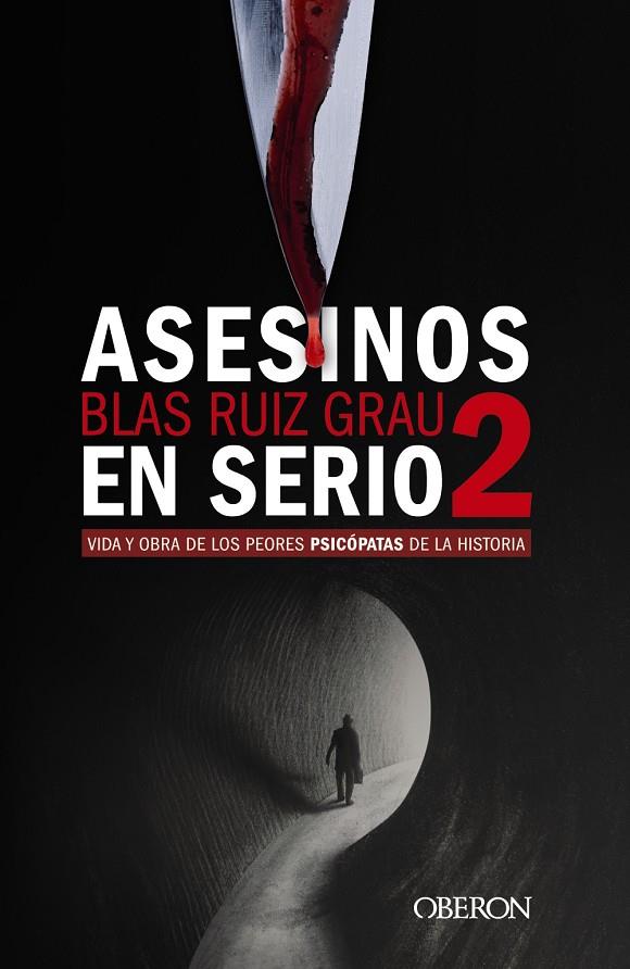 Asesinos en serio #02 | 9788441543836 | Ruiz Grau, Blas | Librería online de Figueres / Empordà