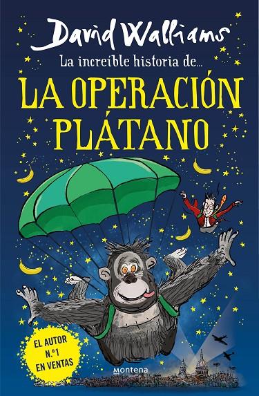 La increíble historia de... la Operación Plátano | 9788418483240 | Walliams, David | Librería online de Figueres / Empordà