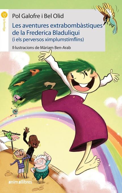 Les aventures extrabombàstiques de la Frederica Bladuliqui (i els perversos ximplumstimflins | 9788417599836 | Galofre, Pol/Olid, Bel | Llibreria online de Figueres i Empordà