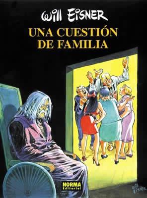 UNA CUESTIÓN DE FAMILIA | 9788479046699 | Eisner, Will | Librería online de Figueres / Empordà