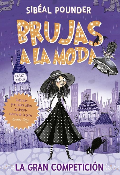 La gran competición (Brujas a la moda #01) | 9788424665821 | Pounder, Sibéal | Llibreria online de Figueres i Empordà