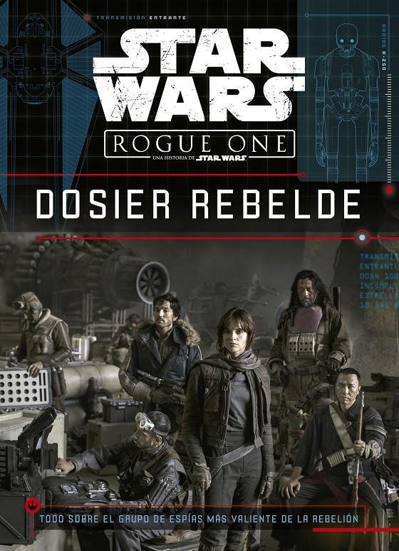 Star Wars. Rogue One. Dosier rebelde | 9788408166160 | Star Wars/Jason Fry | Llibreria online de Figueres i Empordà