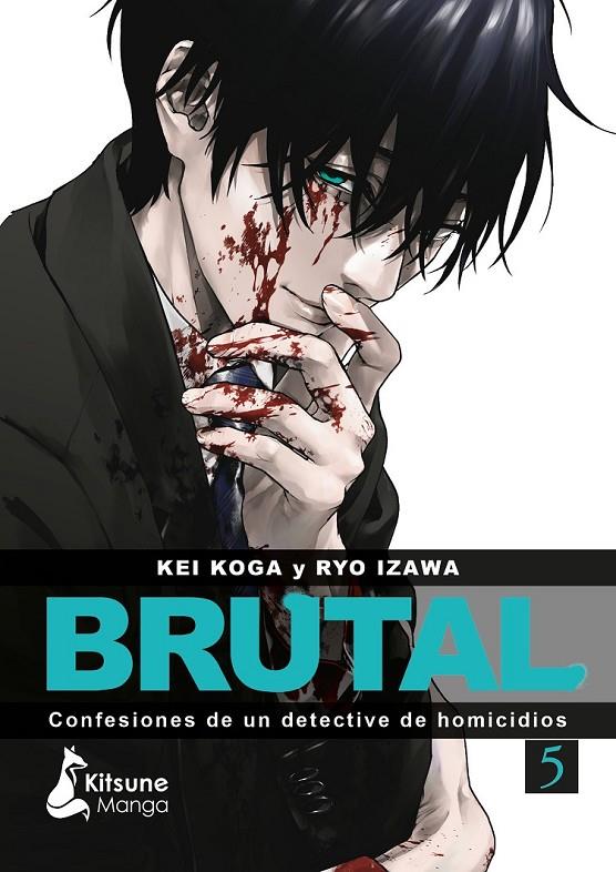 ¡Brutal! Confesiones de un detective de Homicidios #05 | 9788410164338 | Koga, Kei/Izawa, Ryo | Llibreria online de Figueres i Empordà