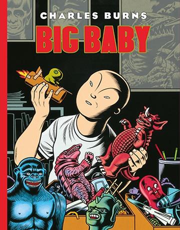 BIG BABY | 9788416400867 | BURNS,CHARLES | Llibreria online de Figueres i Empordà