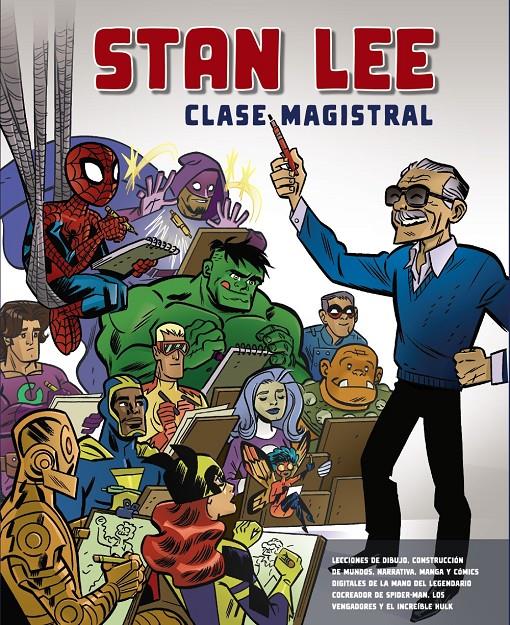 Stan Lee. Clase Magistral | 9788441542662 | Lee, Stan | Llibreria online de Figueres i Empordà