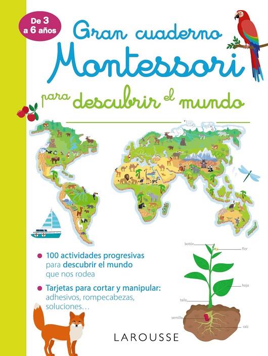 Gran cuaderno Montessori para descubrir el mundo | 9788417720261 | Larousse Editorial | Llibreria online de Figueres i Empordà