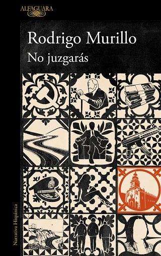 No juzgarás (Mapa de las lenguas) | 9788420477763 | Murillo, Rodrigo | Librería online de Figueres / Empordà